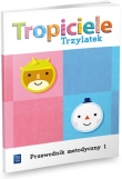 00 TROPICIELE TRZYLATEK  PRZEWODNIK 1 WSIP 9788302143205
