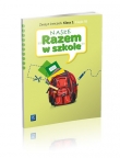 02 NASZE RAZEM W SZKOLE ZESZYT ĆW.10 WSIP 9788302132018