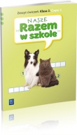 02 NASZE RAZEM W SZKOLE ZESZYT ĆW.3 WSIP 9788302131943