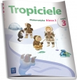 02 TROPICIELE MATEMATYKA CZ.3 WSIP 9788302104251