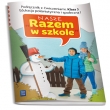 03 NASZE RAZEM W SZKOLE PODR. EDU.POL. 1 WSIP 9788302144813