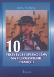 10 prostych sposobów na poprawienie pamięci