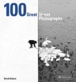 100 Great Street Photographs