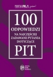 100 odpowiedzi na najczęściej zadawane pytania dotyczące PIT