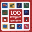 100 zwierzaków dla dzieciaków
