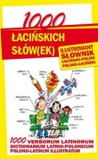 1000 łacińskich słów(ek) Ilustrowany słownik polsko-łaciński ? łacińsko-polski