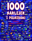 1000 naklejek z pojazdami. Ciekawe zadania i zagadki