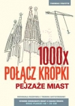 1000 x połącz kropki Pejzaże miast