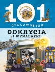 101 CIEKAWOSTEK ODKRYCIA I WYNALAZKI FK 9788327477569