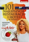 101 najlepszych restauracji i hoteli w Polsce