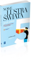 Nowe Lustra świata. Współczesność. Liceum i technikum, część 5. Język polski. Podręcznik