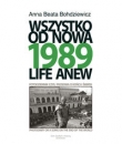 1989 Wszystko od nowa Fotodziennik, czyli piosenka o końcu świata