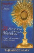 21 sposobów modlitewnego uwielbienia