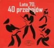40 Przebojów Lata 70