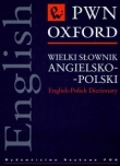 Wielki słownik angielsko-polski PWN Oxford
