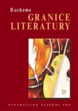 Ruchome granice literatury.