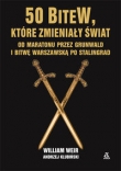 50 bitew, które zmieniły świat
