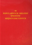 50 popularnych melodii śpiewów międzylekcyjnych