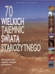 70 wielkich tajemnic świata starożytnego