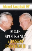 Moje spotkania z Janem Pawłem II