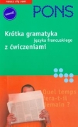 Pons Krótka gramatyka języka francuskiego z ćwiczeniami