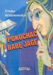 Pokochać Babę Jagę