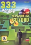 Nagrywanie płyt CD i DVD. 333 porady
