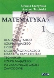 Matematyka 1 dla dwuletniego uzupełniającego LO