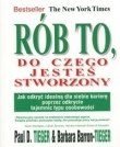 Rób to, do czego jesteś stworzony