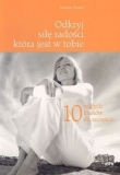 Odkryj siłę radości która jest w Tobie