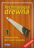 Technologia drewna 1- podręcznik do nauki zawodu