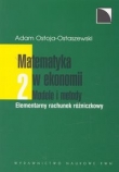 Matematyka w ekonomii. Modele i metody T. 2