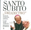 SANTO SUBITO + Swiadectwo mp3