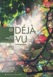 Deja vu 1 Podręcznik z płytą CD Język francuski