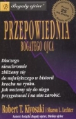 Przepowiednia bogatego ojca