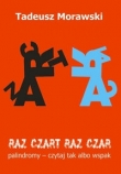 Raz czart raz czar