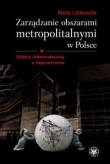 Zarządzanie obszarami metropolitalnymi w Polsce