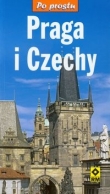 Praga i Czechy Po prostu