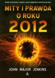 Mity i prawda o roku 2012