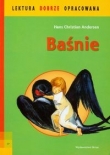 Baśnie Hans Christian Andrersen. Lektura dobrze opracowana
