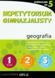 Repetytorium gimnazjalisty. Geografia. Gimnazjum na 5