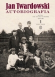 Autobiografia. Myśli nie tylko o sobie. Tom 1. 1915-1959