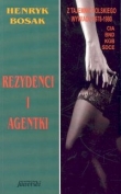 Rezydenci i agentki