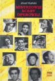 Mistrzowie sceny operowej
