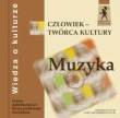 Człowiek - twórca kultury Wiedza o kulturze Płyta CD