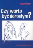 Czy warto być dorosłym?