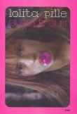 Bubble gum