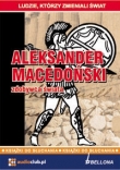 Aleksander Macedoński - zdobywca świata (Płyta CD)
