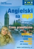 Angielski na mp3 Czasy gramatyczne poziom średnio zaawansowany (Płyta CD)