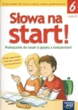 Słowa na start 6 Podręcznik do nauki o języku z ćwiczeniami Część 2